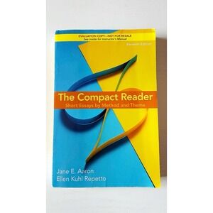 The Compact Reader Short Essays Method & Theme Paperback Book By Jane  E Aaron